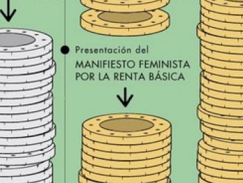 Recursos y autonomía para todas: Un manifiesto feminista por la Renta Básica